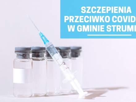 Szczepienia przeciwko COVID-19 w Gminie Strumień - grafika