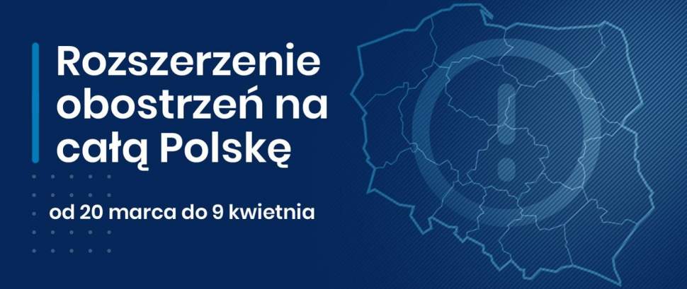 Rozszerzenie obostrzeń na całą Polskę