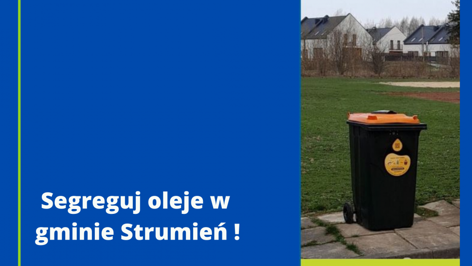Segreguj oleje w gminie Strumień !