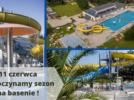 11 czerwca rozpoczynamy sezon na basenie