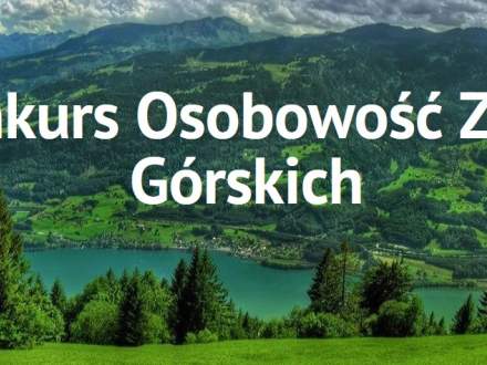 Konkurs Osobowość Ziem Górskich