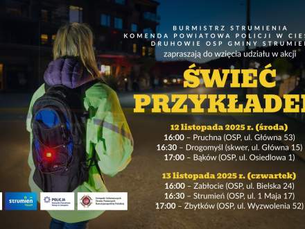 Zapraszamy na akcję "Świeć Przykładem" w gminie Strumień