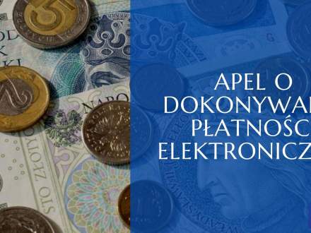 Apel o dokonywanie płatnoście elektronicznie - grafika