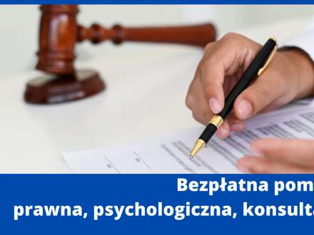 Bezpłatna pomoc - prawna, psychologiczna,
