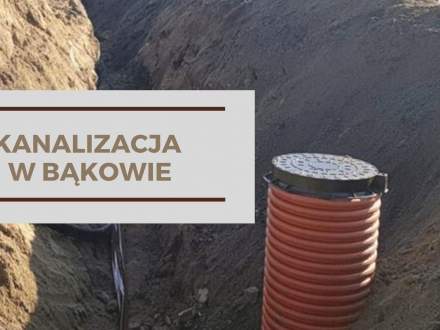 Kanalizacja w Bąkowie