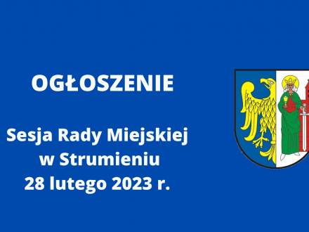 Ogłoszenie Sesja Rady Miejskiej w Strumieniu