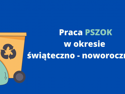 Praca PSZOK w okresie świąteczno-noworocznym