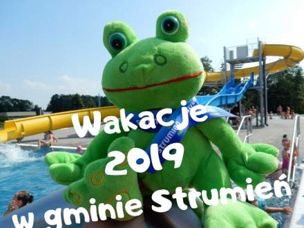 Wakacje w gminie Strumień