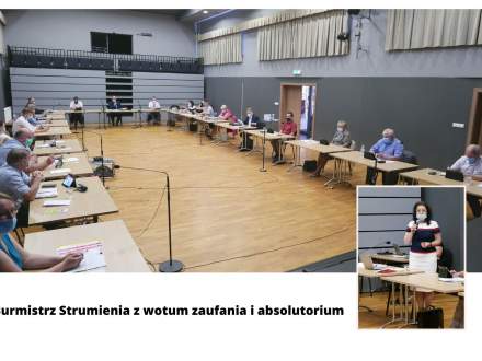 Burmistrz Strumienia z wotum zaufania i absolutorium
