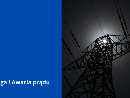 Uwaga! Awaria prądu