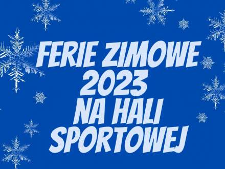 Ferie zimowe 2023 na hali sportowej