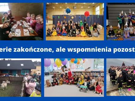 Ferie zakończone, ale wspomnienia pozostaną