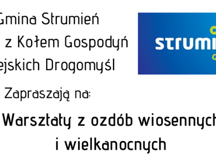 Warsztaty z ozdób wiosennych i wielkanocnych