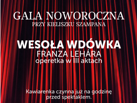 Gala Noworoczna - zapraszamy