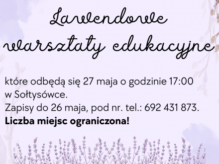 Plakat "Lawendowe warsztaty edukacyjne