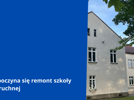 Rozpoczyna się remont szkoły w Pruchnej