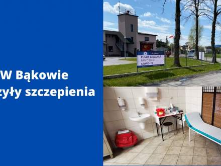 W Bąkowie ruszyły szczepienia