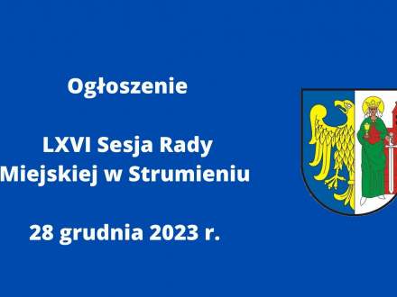 Ogłoszenie Sesja Rady Miejskiej w Strumieniu