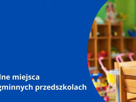 Wolne miejsca w gminnych przedszkolach