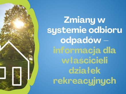 Zmiany w systemie odbioru odpadów
