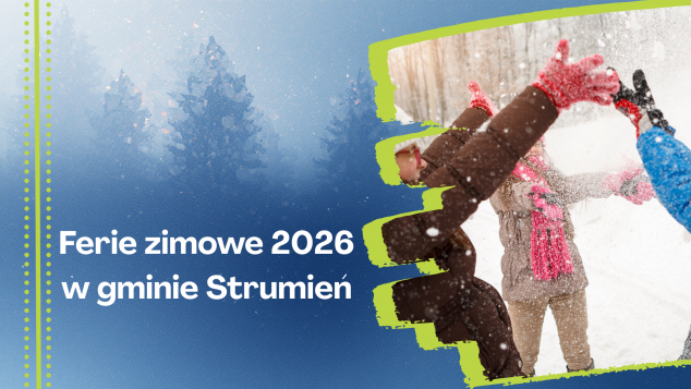 Ferie zimowe 2026 w gminie Strumień