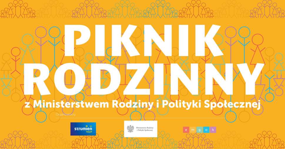 Piknik rodzinny z Ministerstwem Rodziny i Polityki Społecznej - grafika