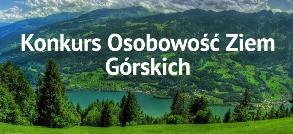 Konkurs Osobowość Ziem Górskich
