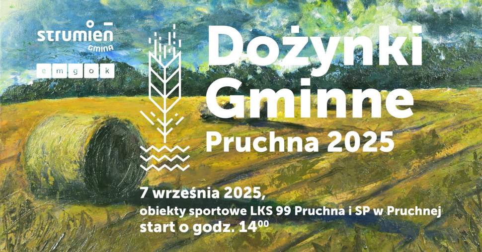 Dożynki Gminne Pruchna 2025