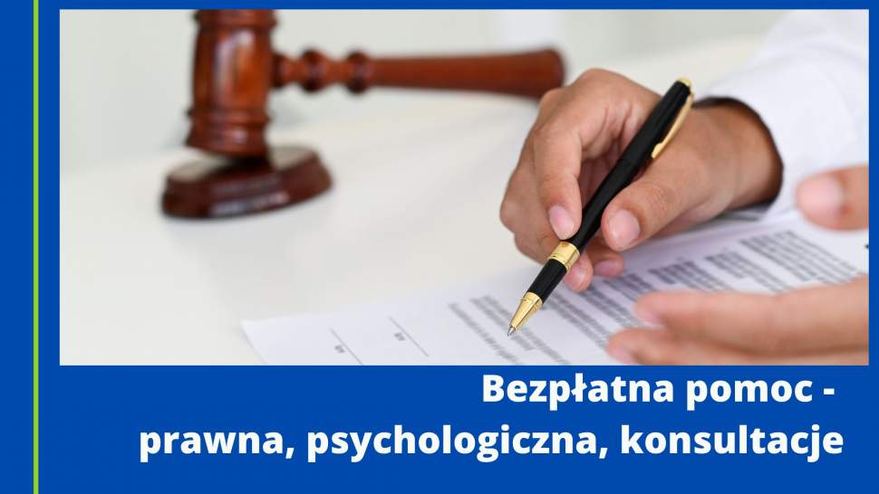 Bezpłatna pomoc - prawna, psychologiczna,
