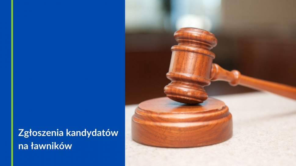 Zgłoszenia kandydatów na ławników