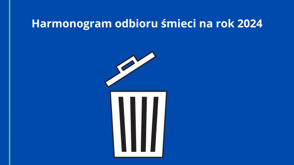Harmonogram odbioru śmieci 2024