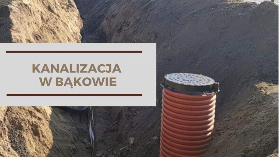 Kanalizacja w Bąkowie
