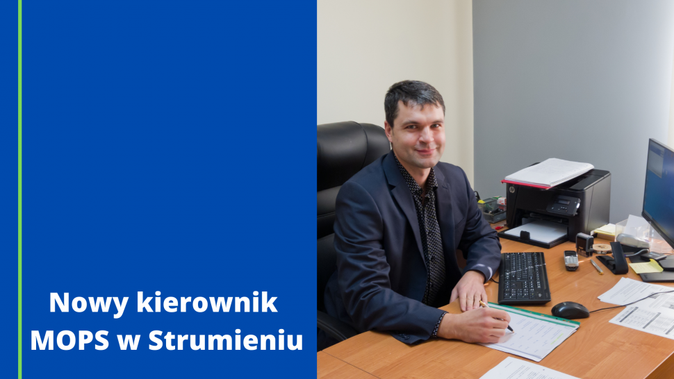 Nowy kierownik MOPS w Strumieniu