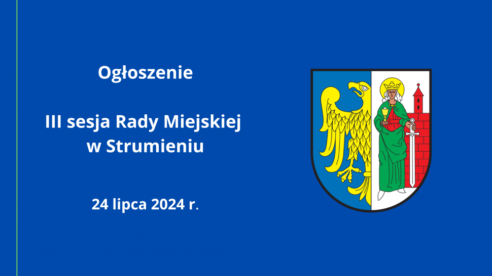 Ogłoszenie Sesja Rady Miejskiej w Strumieniu 30 marca 2023 r.