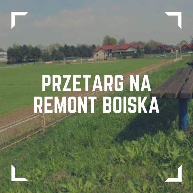Przetarg na remont boiska
