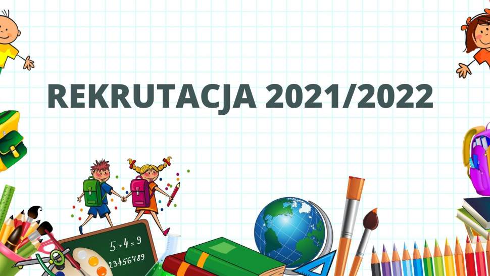 Rekrutacja 2021/2022