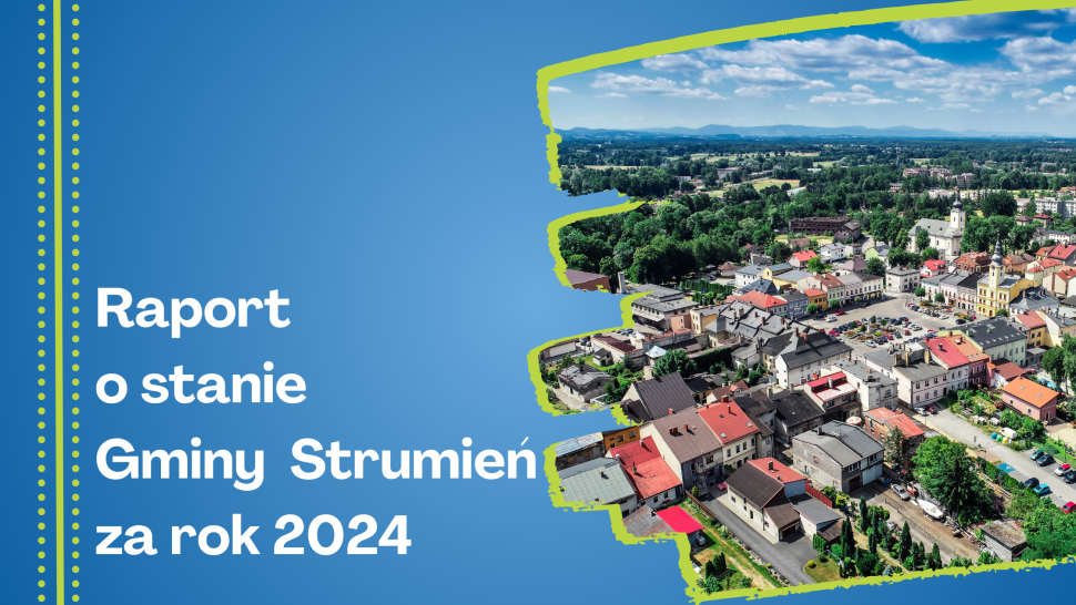 Raport o stanie Gminy Strumień za rok 2024