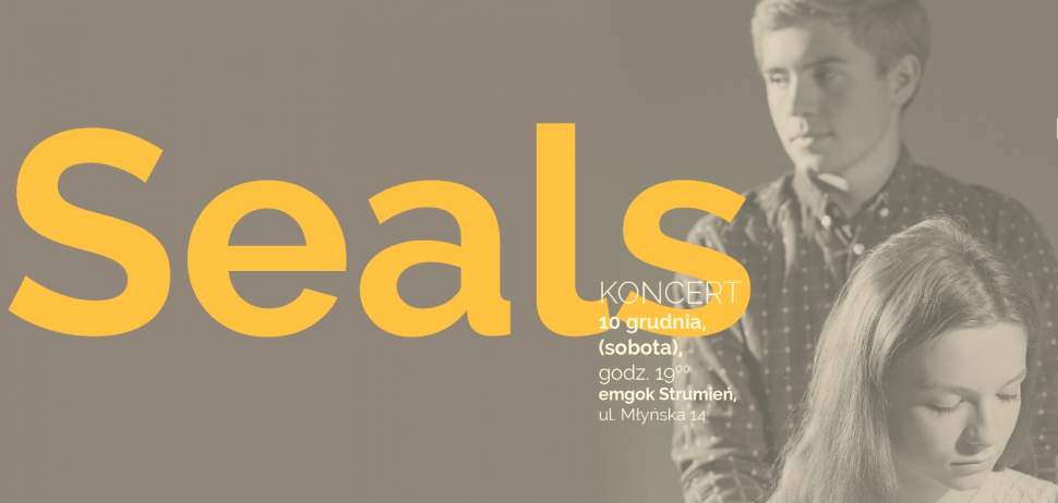 Zapraszamy na koncert Seals