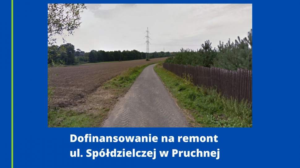 Doofinansowanie na remont ul. Spółdzielczej w Pruchnej