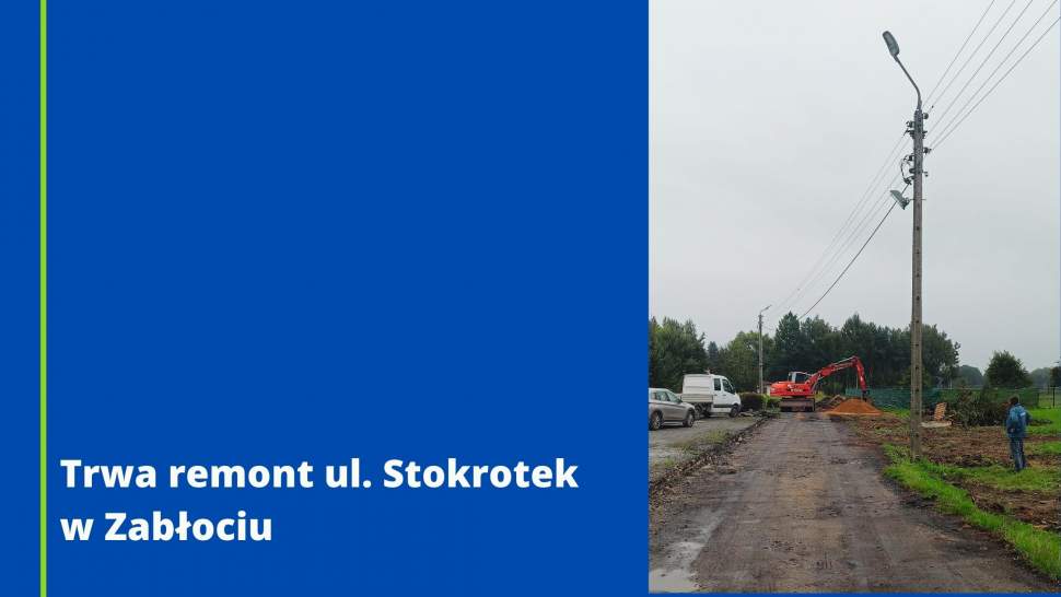 Trwa remont ul. Stokrotek w Zabłociu