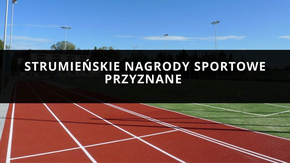 Strumieńskie nagrody sportowe przyznane