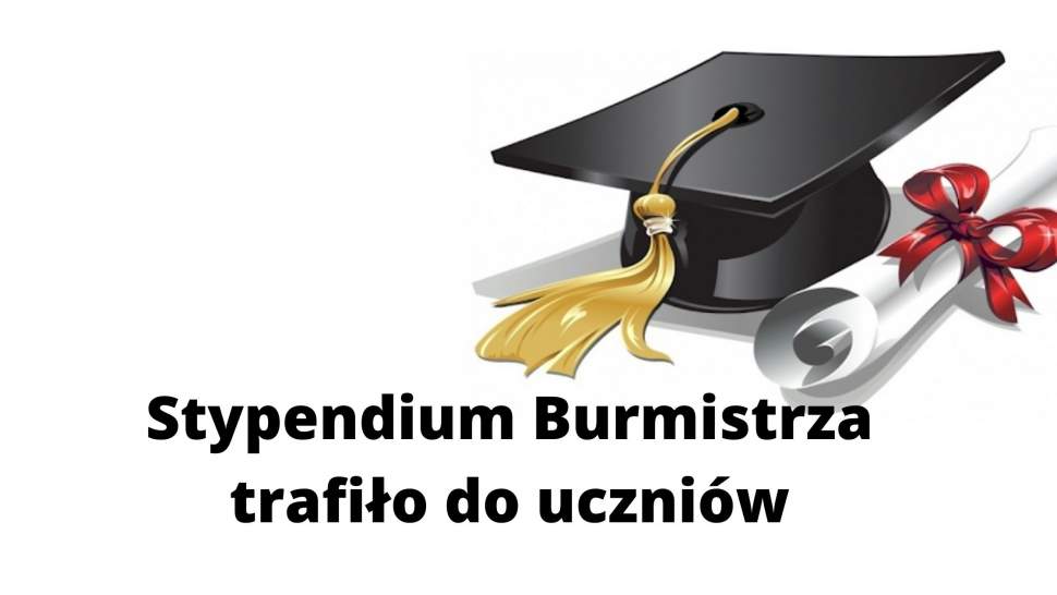 Stypendium Burmistrza trafiło do uczniów