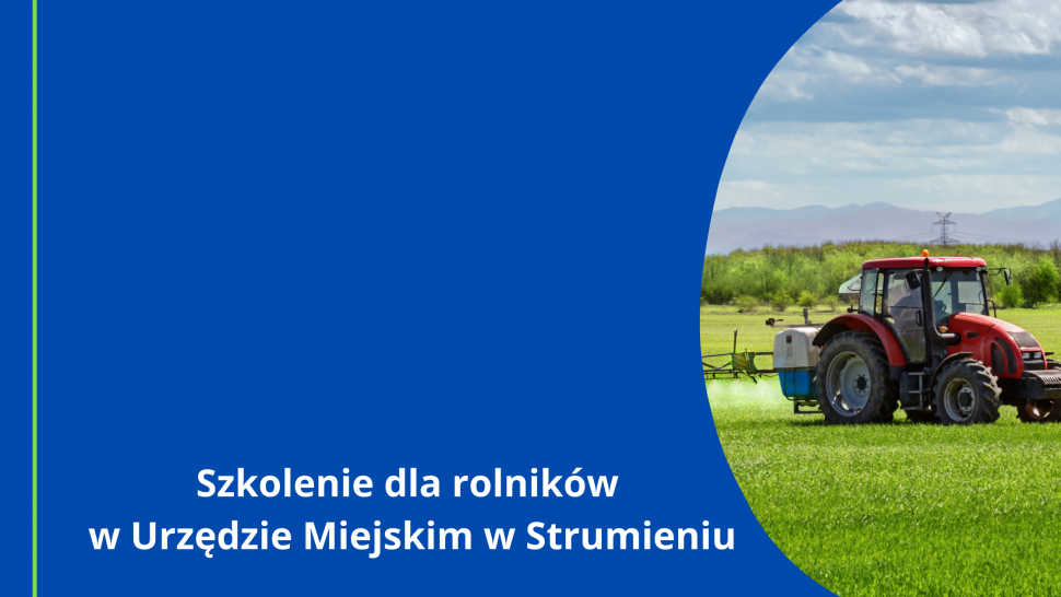 Szkolenie dla rolników w UM w Strumieniu