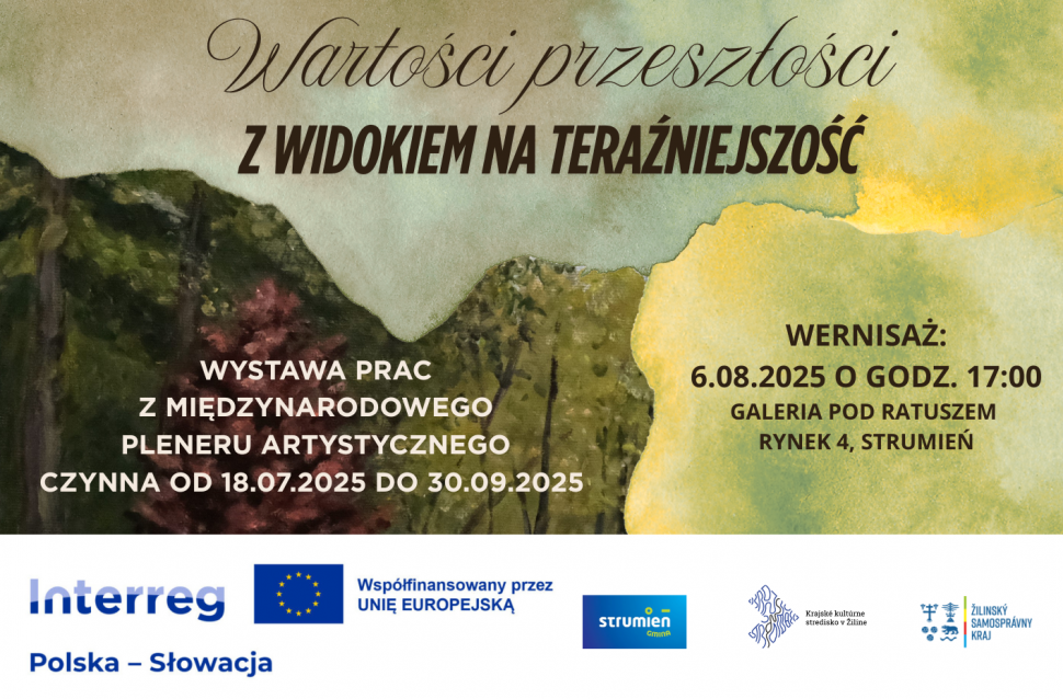 Zapraszamy na wernisaż wystawy "Wartości przeszłości z widokiem na teraźniejszość"