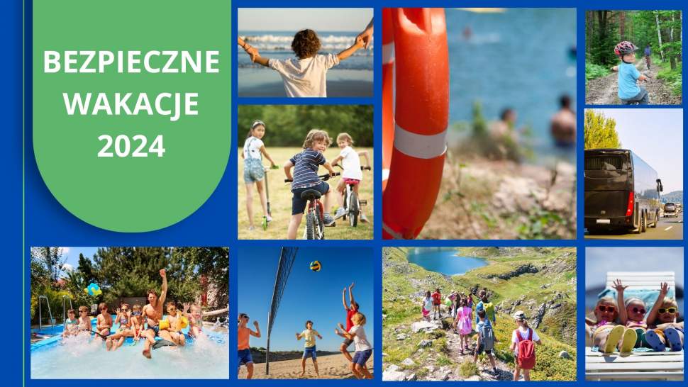 Bezpieczne wakacje 2024