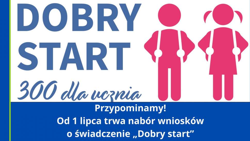 Dobry Start 300 dla ucznia