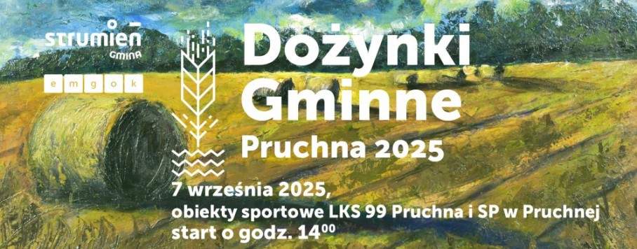 Dożynki Gminne Pruchna 2025
