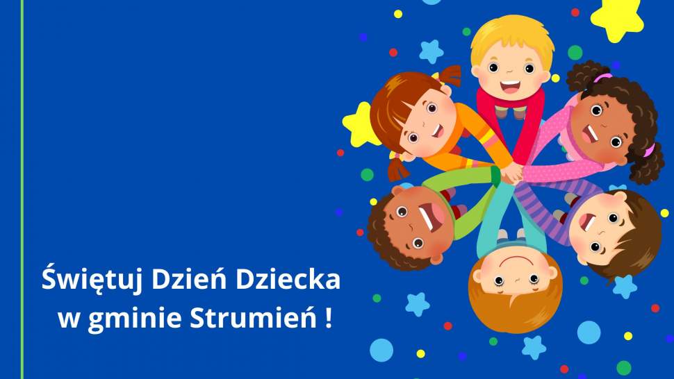 Świętuj Dzień Dziecka w gminie Strumień
