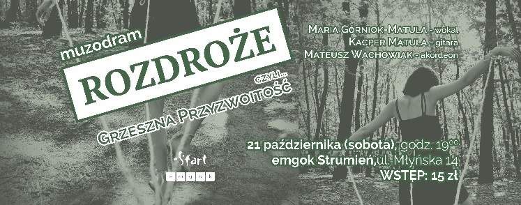 muzodram Rozdroże
