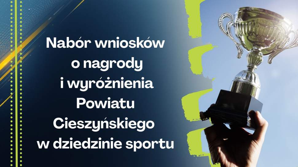 Nabór wniosków o nagrody i wyróżnienia Powiatu Cieszyńskiego w dziedzinie sportu